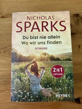 Doppelband. Du bist nie allein. Wo wir uns finden. Nicholas Sparks. 2 in 1