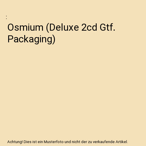 Osmium deluxe 2cd - osmium,
