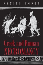 Greek and roman necromancy - greek,