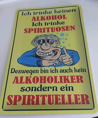 Blechschild alkohol spruch - alkohol/, spruch/