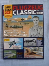 FLUGZEUG Classic Jahrbuch 2021 ,Marseille - der Stern von Afrika und andere