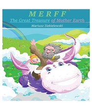 MERFF - Der große Schatz von Mutter Erde, Mariusz Siekielewski