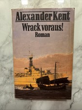 2 - Alexander Kent, Wrack voraus! (20437)