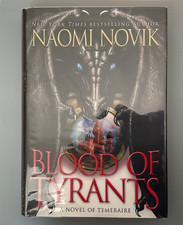 Naomi Novik. Blood of Tyrants