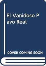 El Vanidoso Pavo Real von