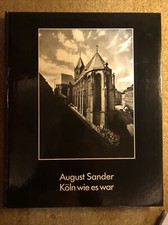 August Sander Köln wie es war