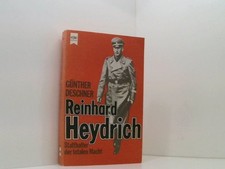 Reinhard Heydrich. Statthalter der totalen Macht. Statthalter d. totalen Macht ;