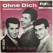 Nilsen Brothers - Ohne Dich - 7" near mint