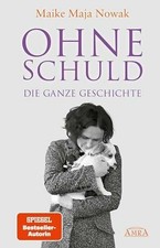 OHNE SCHULD - Die ganze Geschichte Buch AMRA Verlag