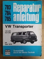 Reparaturanleitung 783 784 785 VW Transporter mit 1,6 CT und 2,0 CU CV Motoren