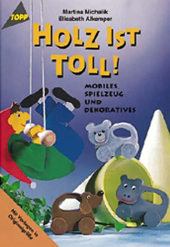 Holz ist toll!