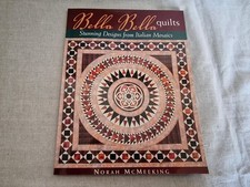 Patchworkbuch - Bella Bella Quilts: Stunning Designs From Italian Mosaics