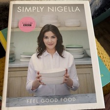 Simply Nigella: Feel Good Food