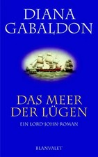Das Meer der Lügen. Ein Lord-John-Roman