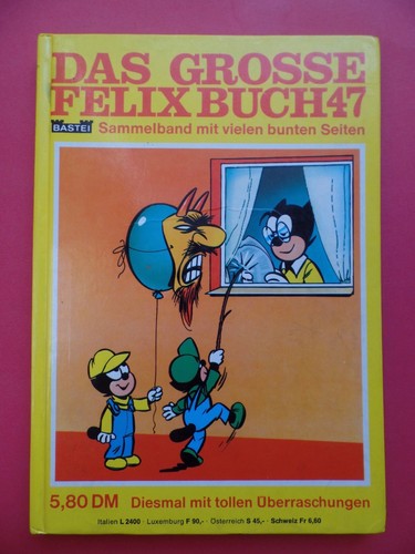 Das grosse felixbuch - das,