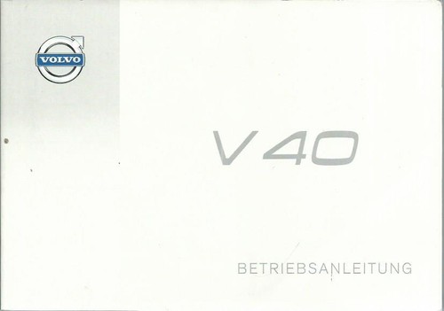 Volvo v40 betriebsanleitung - volvo,
