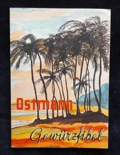 Ostmann Gewürzfibel. Die Gewürze und das richtige Würzen. Ca. 1961