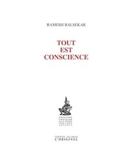 Tout est conscience, Balsekar, Ramesh S.