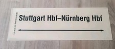 Zuglaufschild 61*20cm Regionalbahn DB RE RB Regionalzug Stuttgart - Nürnberg Hbf