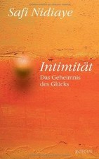 Intimität  von Safi Nidiaye |