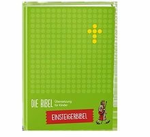 Einsteigerbibel die bibel - –,