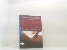 Erotische Massage: mit dem Zauber des Tantra mit dem Zauber des Tantra Stubbs, K