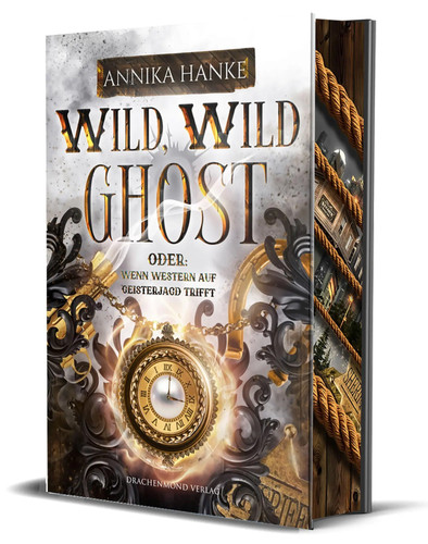 Wild ghost - oder:, wenn