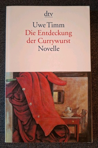 Uwe timm die entdeckung der - die,