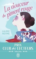 La douceur du piment rouge von