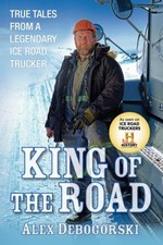 King of the Road : True Tales