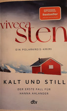 Kalt und Still von Viveca Sten