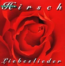 Liebeslieder von Ludwig Hirsch