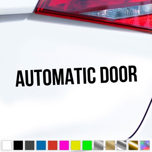 Automatic door sticker