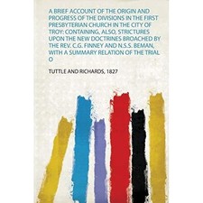 Brief Account of the Origin