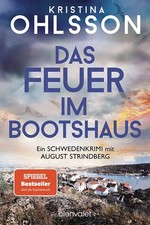 Das Feuer im Bootshaus