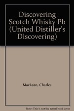 Discovering Scotch Whisky
