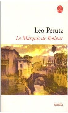 Marquis bolibar von - bolibar,