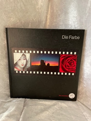 Die photographie farbe - photographie:,