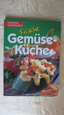 Kochbuch: " Frische Gemüse - Küche " Essen & Genießen, Rezepte, Naumann Verlag