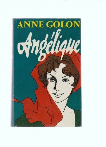 Angelique von anne golon - von,