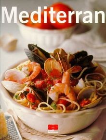 Mediterran trendkochbuch - mediterran, (trendkochbuch