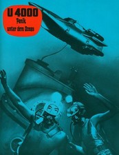 U 4000 - Panik unter dem Ozean ORIG AH-Foto J. Cotten