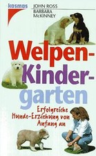 Welpen- Kindergarten. Erfolgreiche Hunde- Erziehung von ... | Buch | Zustand gut