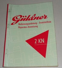 Betriebsanleitung + Teilekatalog Traktor Güldner 2 KN