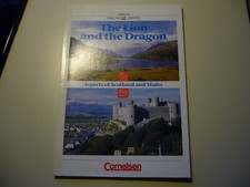 The Lion and the Dragon - Aspects of Scotland and Wales  (Textsammlung Englisch)