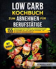 Low carb kochbuch zum abnehmen - kochbuch,