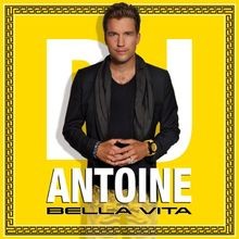 Bella vita von antoine cd - antoine,