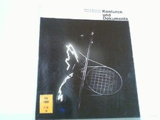 Konturen und Dokumente - Chronik der Hannover-Messe. Neumann, Hans-D. und Wilhel