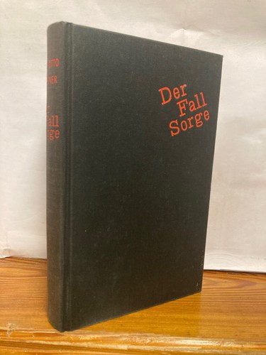 Der fall sorge hans - der, hans-otto