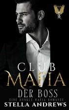 Club Mafia - Der Boss: Eine